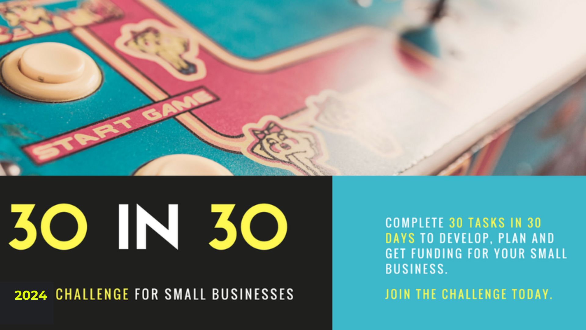 30 in 30 Small Business Startup Challenge for 2024