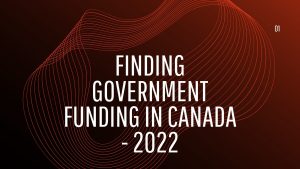 Finding Government Funding in Canada - 2022