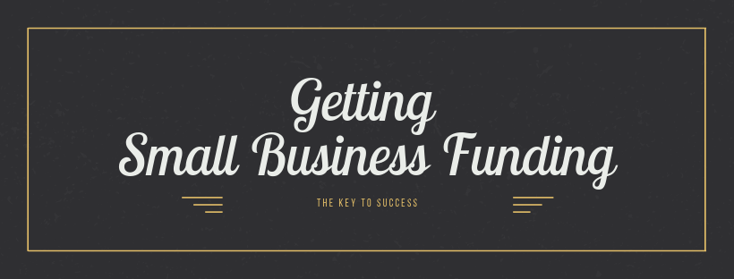 Getting Small Business Funding