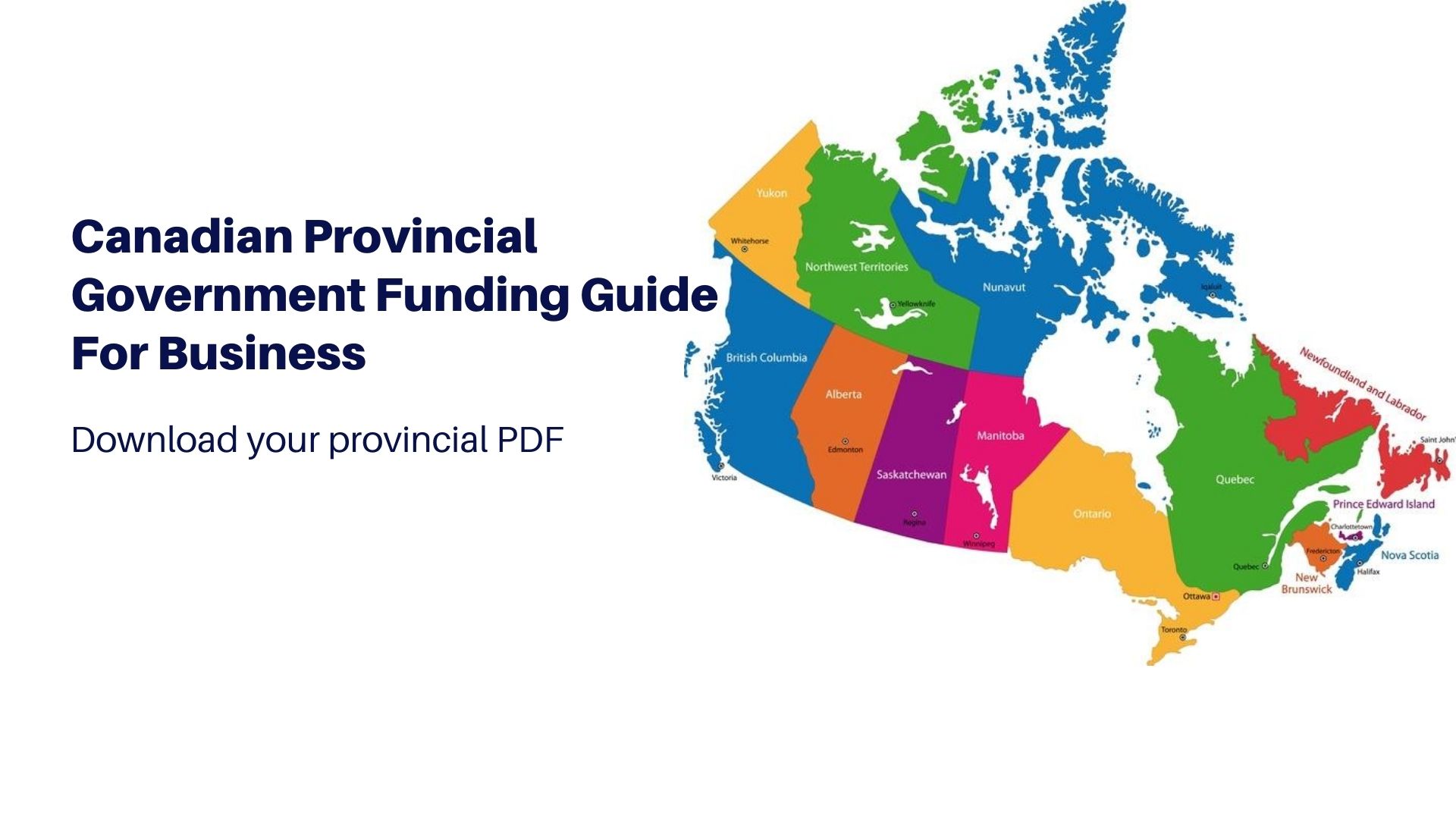 Canadian Provincial Government Funding Guide