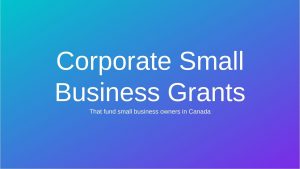 Corporate Small Business Grants