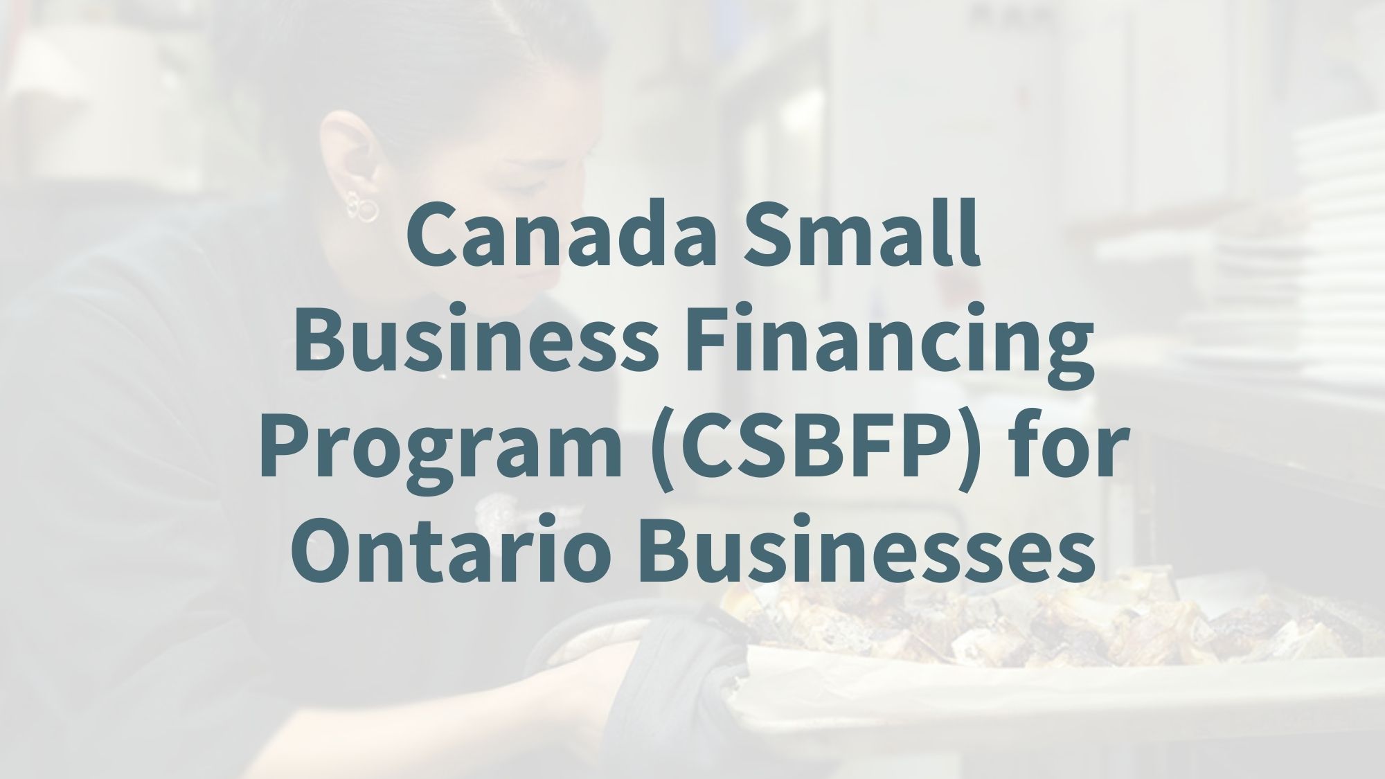 The Ultimate Guide to the Canada Small Business Financing Program ...