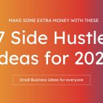 7 Side Hustle Ideas for 2022
