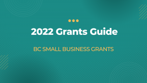 BC Small Business Grants