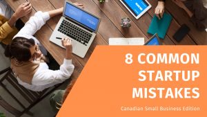 8 Common Startup Mistakes