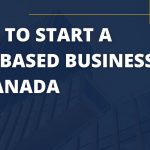 How to Start a Web-Based Business in Canada